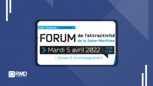forum de l'attractivité en Seime Maritime le 5 Avril 2022